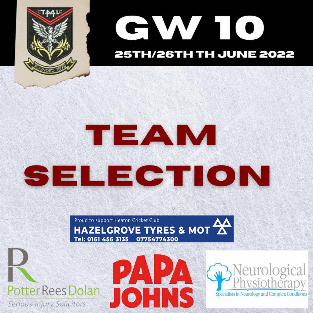 Team Selection Weekend 25th June GW10